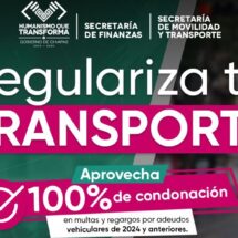 Secretaría de Finanzas y SMyT apoyan a transportistas con 100% de condonación en multas y recargos